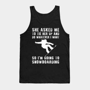 Shredding Laughter: Unleash Your Playful Snowboarding Skills! Tank Top